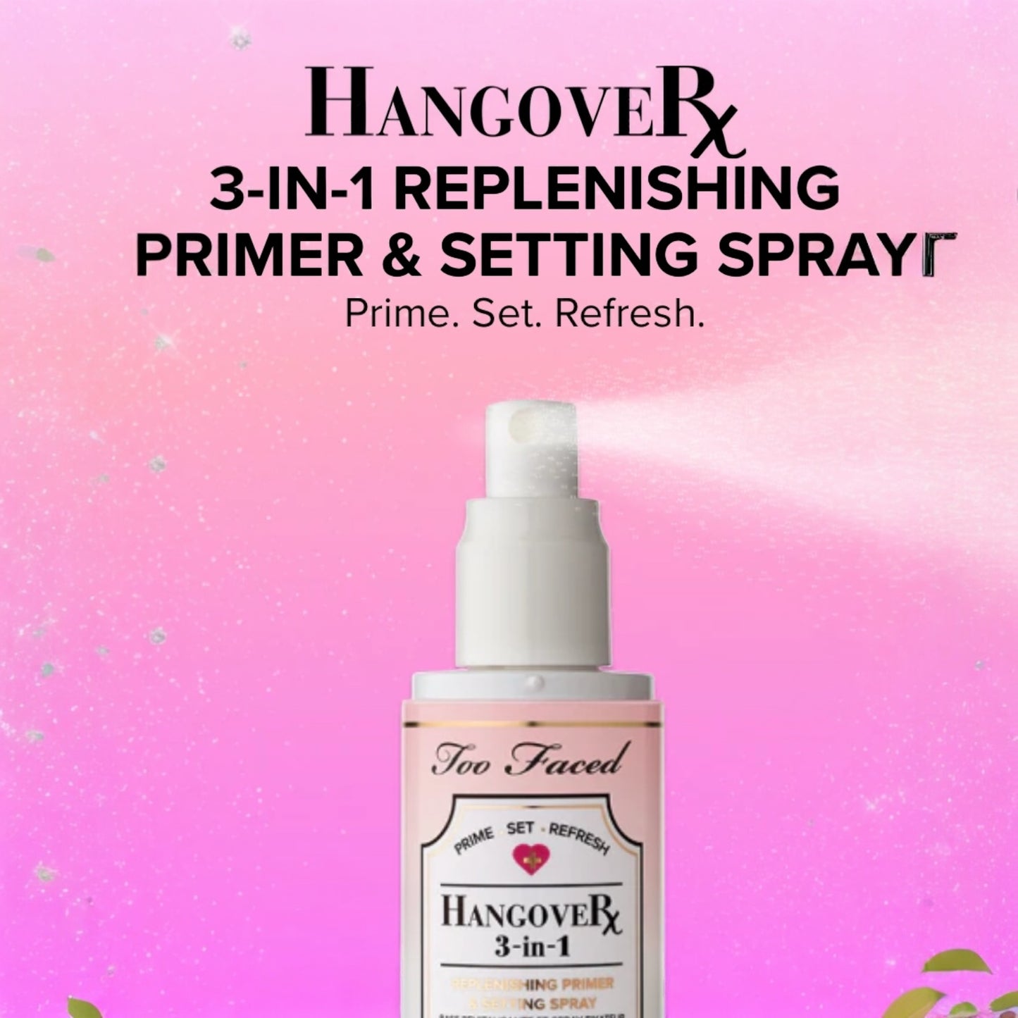 Too Faced Hangover 3 - in -1 Primer, Setting Spray and Refresher 120 ML