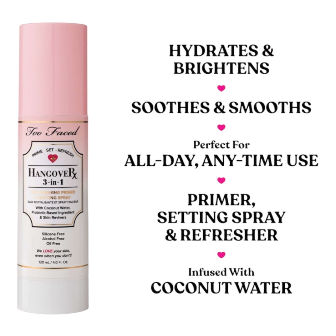 Too Faced Hangover 3 - in -1 Primer, Setting Spray and Refresher 120 ML