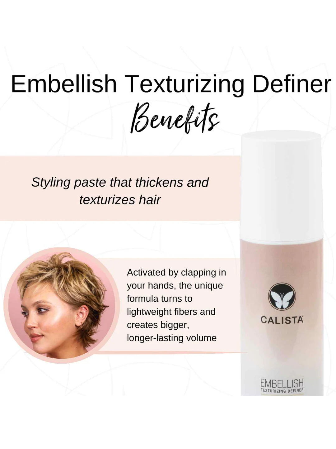 Calista Embellish Texturizing Definer