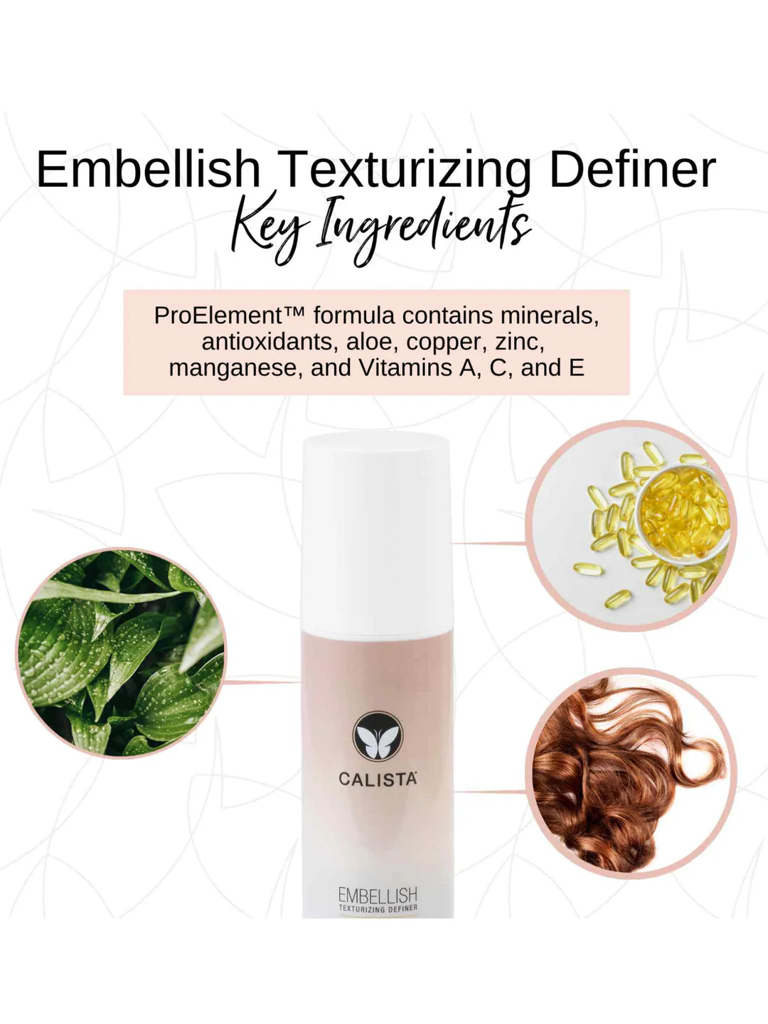 Calista Embellish Texturizing Definer